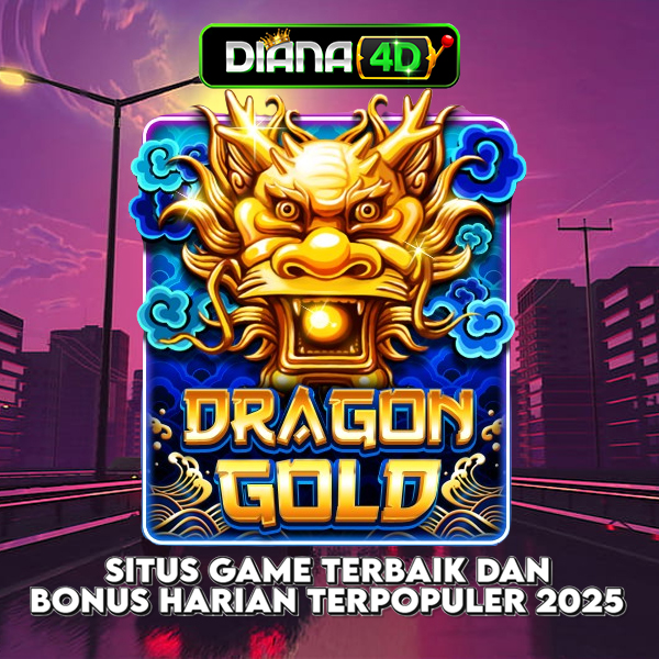 Diana4d : Mengenal Situs Game Terbaik Dan Bonus Harian Terpopuler 2025!